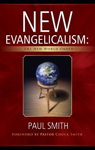 Stock image for New Evangelicalism: The New World Order for sale by SecondSale