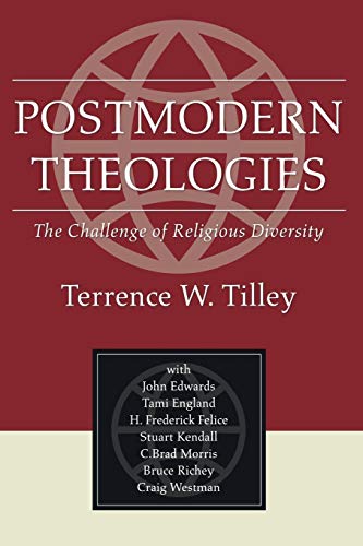 Imagen de archivo de Postmodern Theologies: The Challenge of Religious Diversity a la venta por Lakeside Books