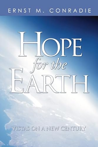 Imagen de archivo de Hope for the Earth : Vistas for a New Century a la venta por Better World Books Ltd