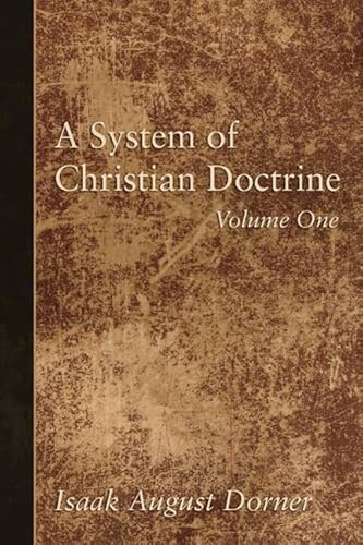 9781597522168: A System of Christian Doctrine, 4 Volumes