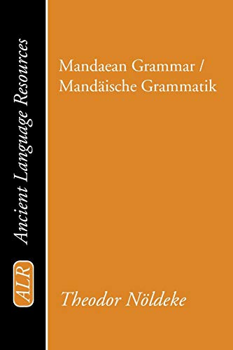 Stock image for Mandaean Grammar / Mandaische Grammatik for sale by Chiron Media