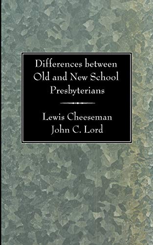 Stock image for Differences Between Old and New School Presbyterians for sale by Chiron Media