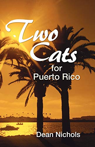 Stock image for Two Cats for Puerto Rico for sale by Chiron Media