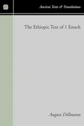 Beispielbild fr The Ethiopic Text of 1 Enoch zum Verkauf von COLLINS BOOKS