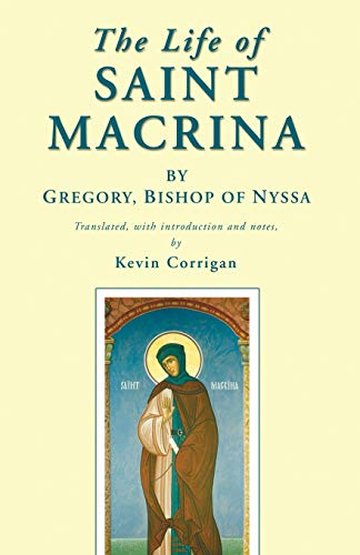 Beispielbild fr The Life of Saint Macrina zum Verkauf von Wonder Book