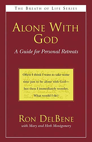 9781597524292: Alone With God: A Guide for Personal Retreats (Breath of Life)