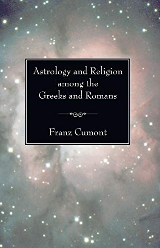 Stock image for Astrology and Religion among the Greeks and Romans: for sale by Lakeside Books