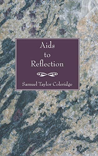 Stock image for Aids to Reflection: for sale by Lakeside Books