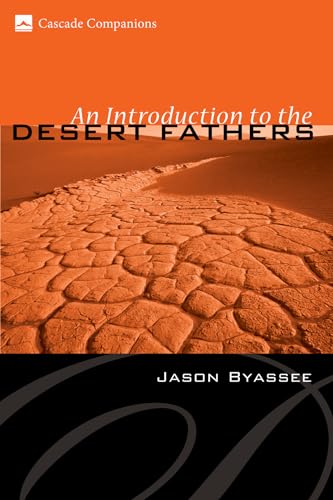 Beispielbild fr An Introduction to the Desert Fathers zum Verkauf von Windows Booksellers