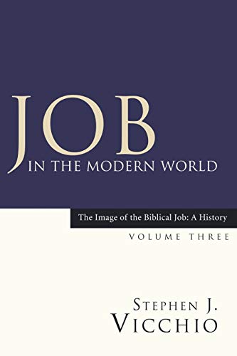 Stock image for Job in the Modern World: A History) (Image of the Biblical Job: A History) for sale by SecondSale