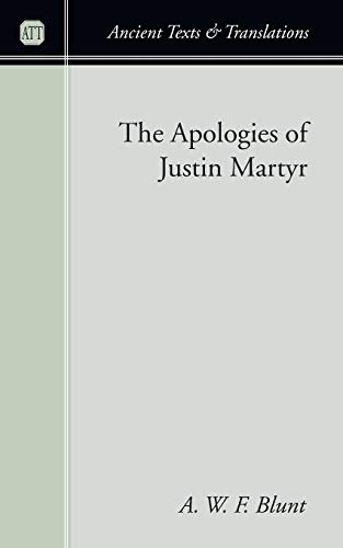 9781597526036: The Apologies of Justin Martyr