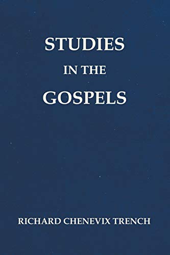 9781597526364: Studies in the Gospels