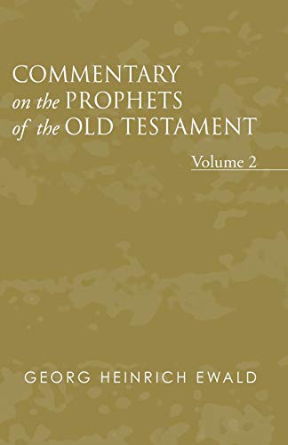 Beispielbild fr Commentary on the Prophets of the Old Testament, Volume 2 zum Verkauf von Revaluation Books