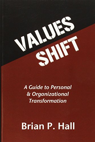 Imagen de archivo de Values Shift: A Guide to Personal and Organizational Transformation a la venta por ThriftBooks-Atlanta