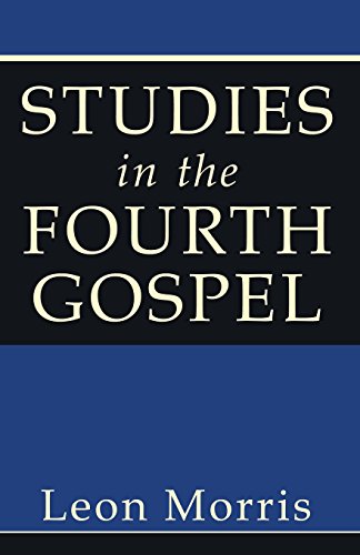 9781597526975: Studies in the Fourth Gospel
