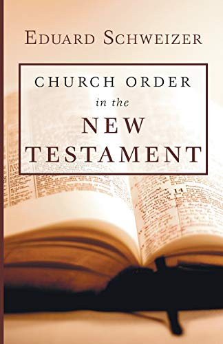 Stock image for Church Order in the New Testament for sale by Chiron Media
