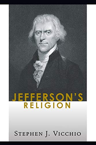 Stock image for Jefferson's Religion for sale by Wonder Book