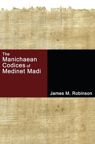 9781597528801: The Manichaean Codices of Medinet Madi