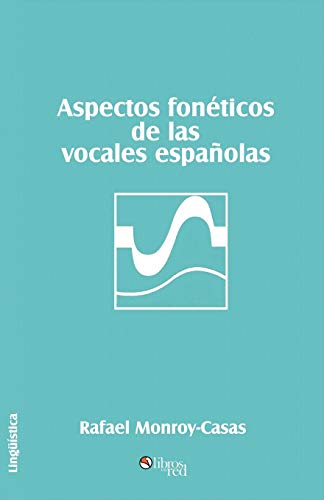 Stock image for Aspectos Foneticos de Las Vocales Espanolas for sale by Books Puddle