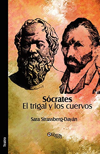 Beispielbild fr Socrates. El trigal y los cuervos (Spanish Edition) zum Verkauf von Lucky's Textbooks