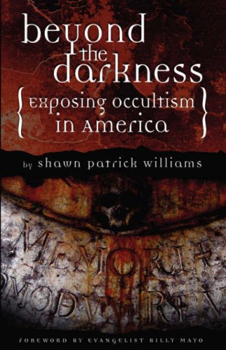 Stock image for Beyond the Darkness: Exposing Occultism in America for sale by HPB Inc.