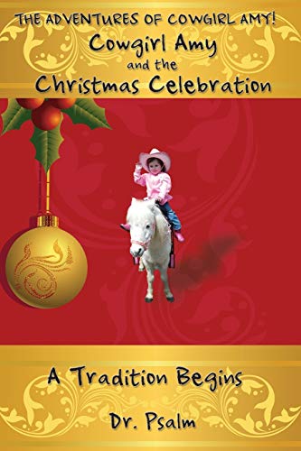 Imagen de archivo de Cowgirl Amy and the Christmas Celebration a la venta por Lucky's Textbooks