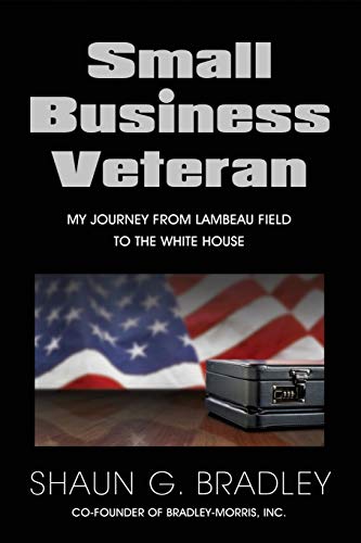 Beispielbild fr Small Business Veteran: My Journey from Lambeau Field to the White House zum Verkauf von ThriftBooks-Dallas