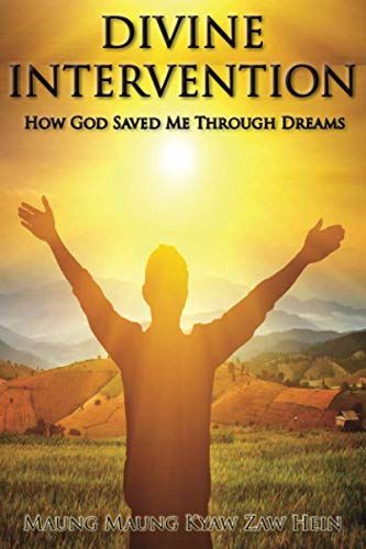 Stock image for Divine Intervention: How God saved me through dreams for sale by SecondSale