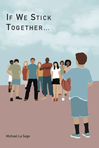 Stock image for If We Stick Together for sale by Lucky's Textbooks