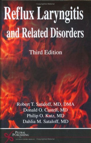 Stock image for Reflux Laryngitis and Related Disorders, Third Edition for sale by Ergodebooks