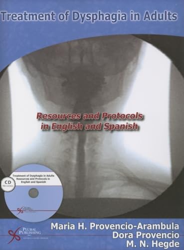 9781597560962: Treatment of Dysphagia in Adults: Resources and Protocols in English and Spanish (Plural Protocols) (English and Spanish Edition)