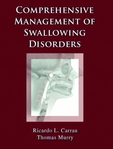 Stock image for Comprehensive Management of Swallowing Disorders for sale by Better World Books