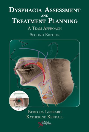 Stock image for Dysphagia Assessment and Treatment Planning: A Team Approach for sale by Books of the Smoky Mountains