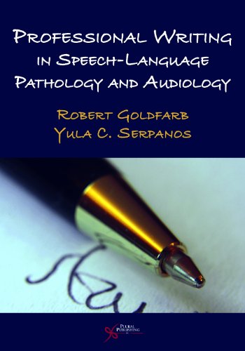 Stock image for Professional Writing in Speech-Language Pathology and Audiology for sale by Better World Books