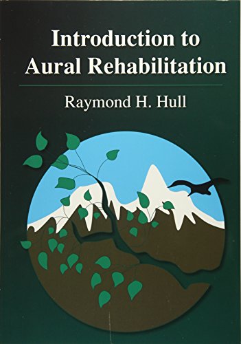 Beispielbild fr Introduction to Aural Rehabilitation zum Verkauf von Better World Books