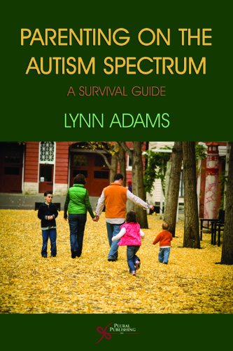 Beispielbild fr Parenting on the Autism Spectrum: A Survival Guide zum Verkauf von Wonder Book