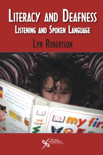 Stock image for Literacy and Deafness: Listening and Spoken Language for sale by Ergodebooks