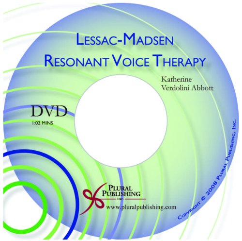 Lessac-Madsen Resonant Voice Therapy (9781597563093) by Verdolini Abbott; Katherine