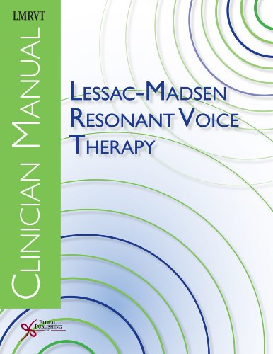 Stock image for Lessac-Madsen Resonant Voice Therapy: Clinician Manual for sale by Front Cover Books