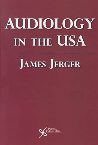 Imagen de archivo de Audiology in the USA a la venta por BooksRun