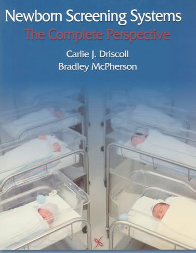 Stock image for Newborn Screening Systems: The Complete Perspective for sale by Bayside Books
