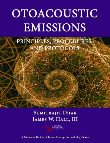 Beispielbild fr Otoacoustic Emissions: Principles, Procedures, and Protocols (Core Clinical Concepts in Audiology) zum Verkauf von SecondSale