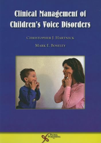 Stock image for Clinical Management of Children's Voice Disorders for sale by Hippo Books