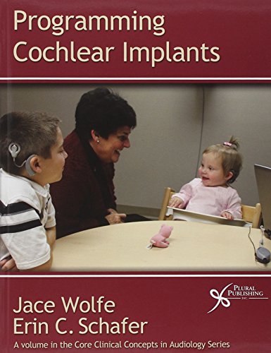 Imagen de archivo de Programming Cochlear Implants (Core Clincal Concepts in Audiology) a la venta por Front Cover Books