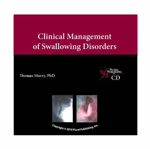 Clinical Management of Swallowing Disorders (9781597563802) by Thomas; Ph.D. Murry