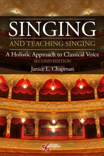 9781597564267: Singing and Teaching Singing: A Holistic Approach to Classical Voice