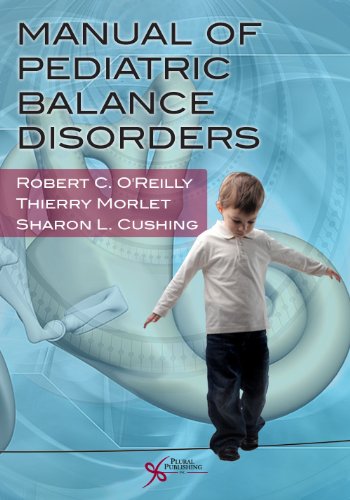 9781597564526: Manual of Pediatric Balance Disorders