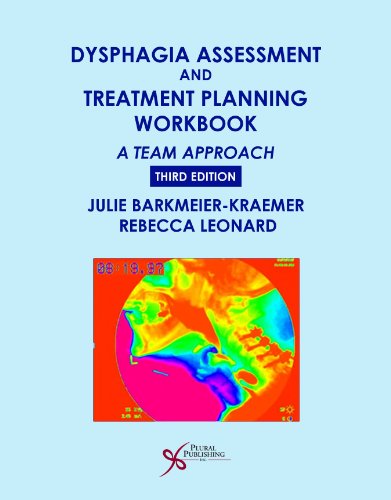 Beispielbild fr Dysphagia Assessment and Treatment Planning Workbook: A Team Approach zum Verkauf von BooksRun
