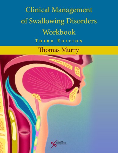 Stock image for Clinical Management of Swallowing Disorders Workbook for sale by Better World Books: West