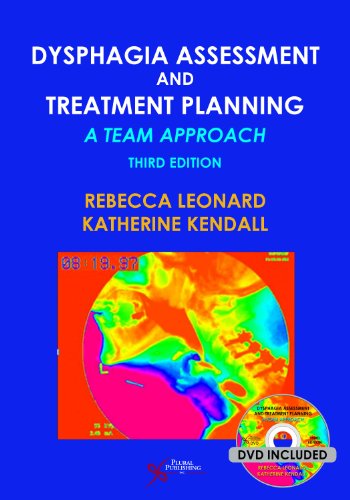 Imagen de archivo de Dysphagia Assessment and Treatment Planning: A Team Approach, Third Edition a la venta por Greenway
